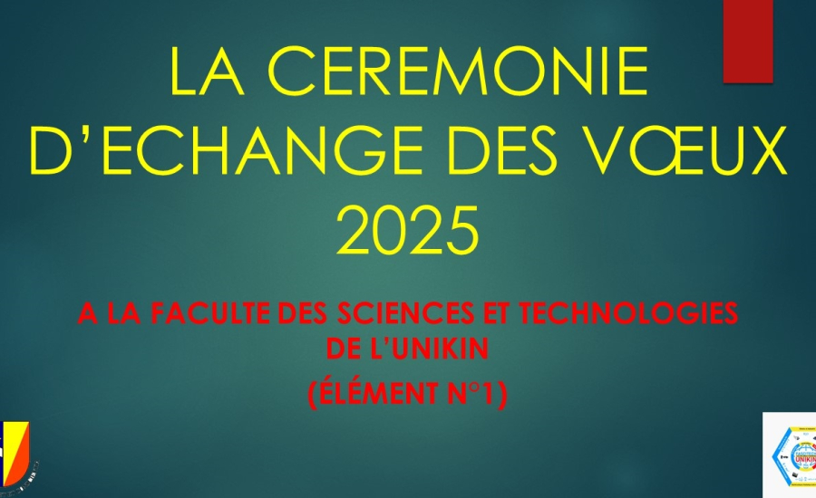 Le premier élément de la cérémonie d'échange de vœux 2025 à la Faculté des Sciences et Technologies de l'UNIKIN
